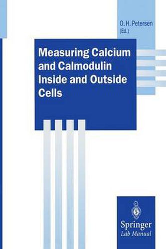 Cover image for Measuring Calcium and Calmodulin Inside and Outside Cells