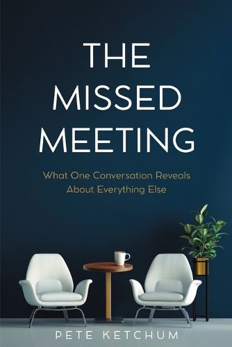 Cover image for The Missed Meeting
