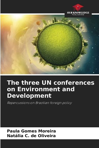 Cover image for The three UN conferences on Environment and Development