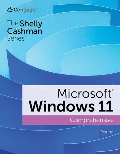 Cover image for Shelly Cashman SeriesA (R) MicrosoftA (R) / WindowsA (R) 11 Comprehensive