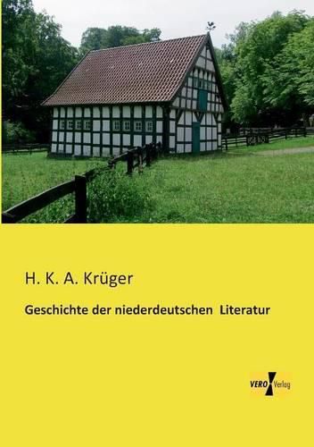 Cover image for Geschichte der niederdeutschen Literatur