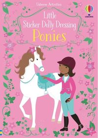 Cover image for Little Sticker Dolly Dressing Ponies