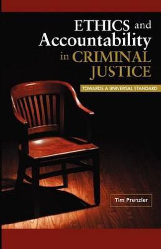 Cover image for Ethics and Accountability in Criminal Justice: Towards a Universal Standard