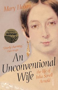 Cover image for An Unconventional Wife: The Life of Julia Sorell Arnold