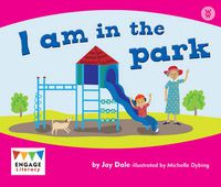 Cover image for I am in the Park
