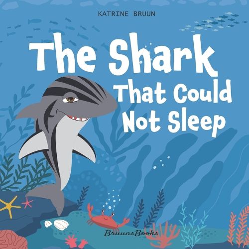Cover image for The Shark That Could Not Sleep