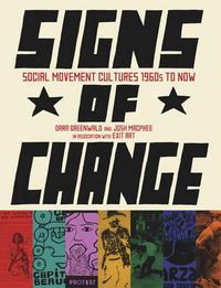 Cover image for Signs of Change: Social Movement Cultures, 1960s to Present