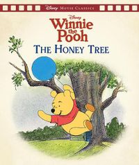 Cover image for Winnie the Pooh: The Honey Tree (Disney: Movie Classics)