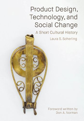 Cover image for Product Design, Technology, and Social Change