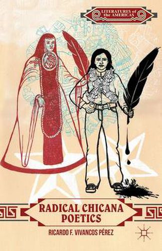 Cover image for Radical Chicana Poetics