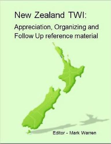 New Zealand TWI: Appreciation, Operating and Follow Up Programs