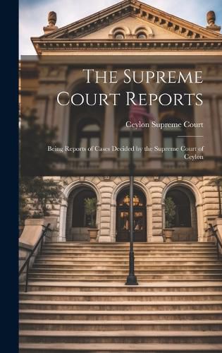 Cover image for The Supreme Court Reports