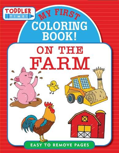 Cover image for My First Coloring Book! on the Farm