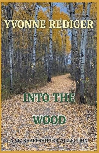 Cover image for Into the Wood