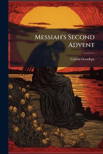 Cover image for Messiah's Second Advent