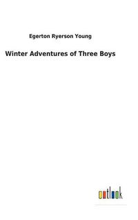 Cover image for Winter Adventures of Three Boys