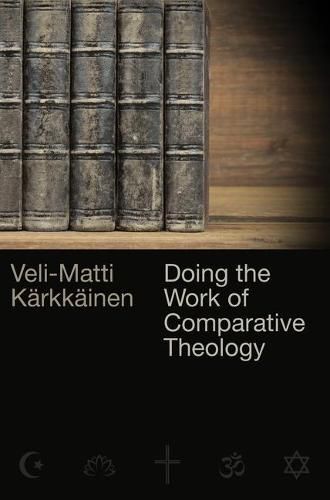 Cover image for Doing the Work of Comparative Theology: A Primer for Christians