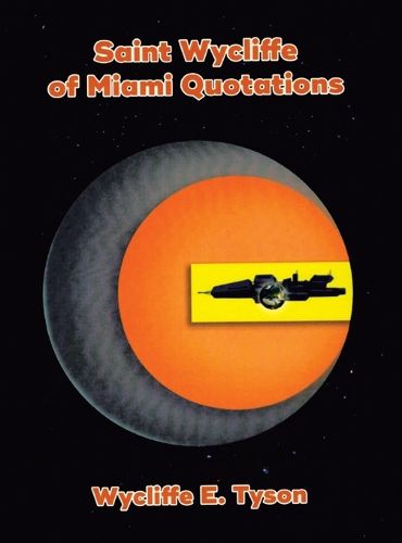 Cover image for Saint Wycliffe of Miami Quotations