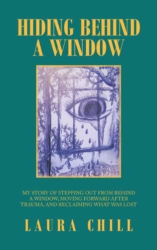 Cover image for Hiding Behind a Window