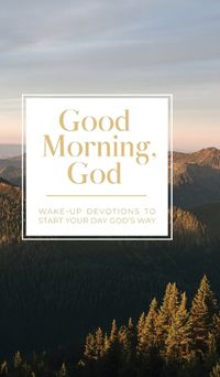 Cover image for Good Morning, God