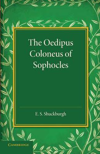 Cover image for The Oedipus Coloneus of Sophocles