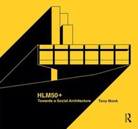 Cover image for HLM50+ Towards a Social Architecture