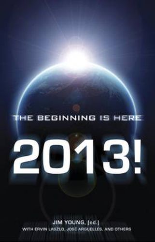 Cover image for 2013 - The Beginning Is Here