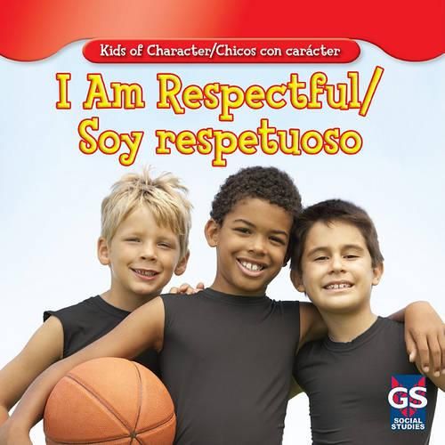 Cover image for I Am Respectful/Soy Respetuoso