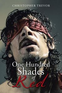 Cover image for One Hundred Shades of Red