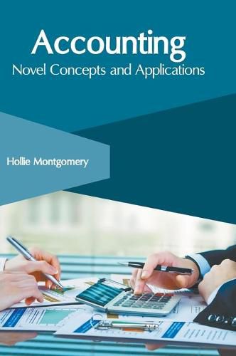 Cover image for Accounting: Novel Concepts and Applications