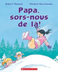 Cover image for Papa, Sors-Nous de La!