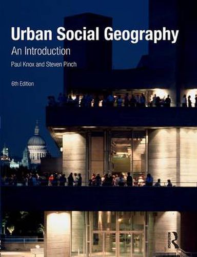 Urban Social Geography: An Introduction