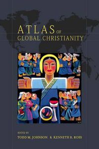 Cover image for Atlas of Global Christianity