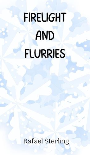 Cover image for Firelight and Flurries