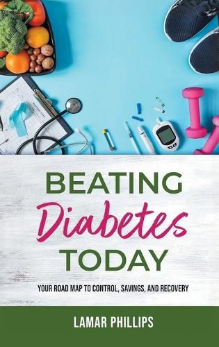 Cover image for Beating Diabetes Today