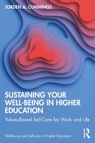 Cover image for Sustaining Your Well-Being in Higher Education