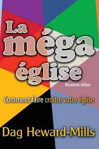 Cover image for La Mega Eglise