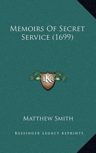 Memoirs of Secret Service (1699)