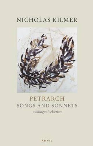 Cover image for Petrarch: Songs and Sonnets: A Reading