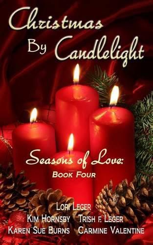 Cover image for Christmas by Candlelight (Seasons of Love: Book 4)