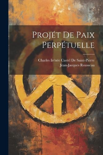 Cover image for Projet De Paix Perpetuelle