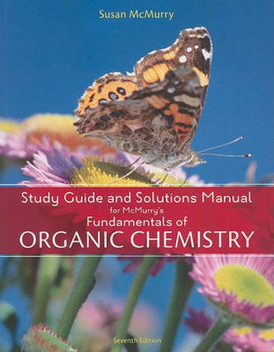 Cover image for Study Guide with Solutions Manual for McMurry's Fundamentals of Organic  Chemistry, 7th