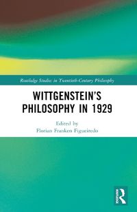 Cover image for Wittgenstein's Philosophy in 1929