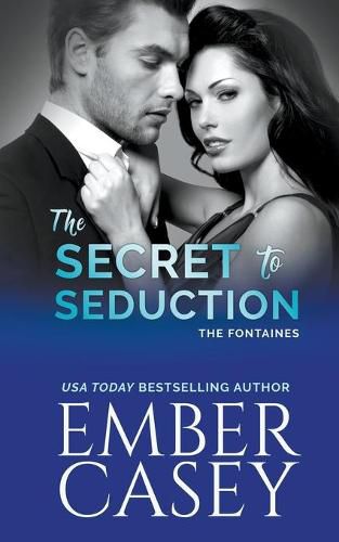 Cover image for The Secret to Seduction (The Fontaines)