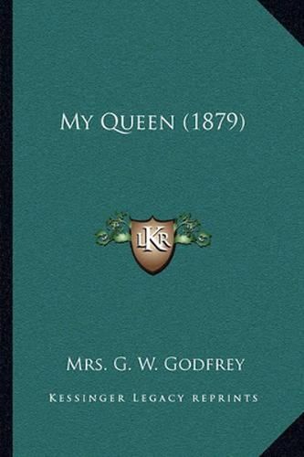 My Queen (1879)