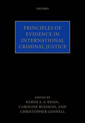 Cover image for Principles of Evidence in International Criminal Justice