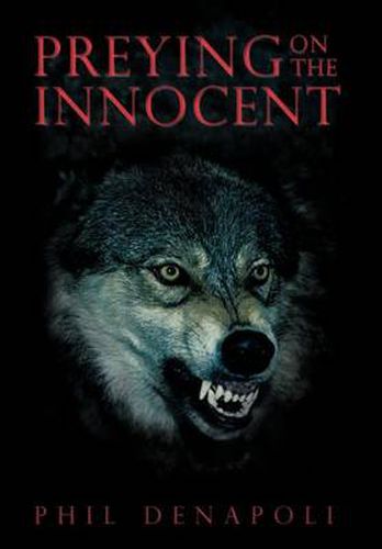 Cover image for Preying on the Innocent