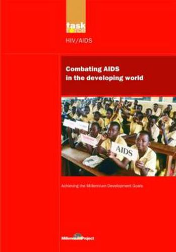 Cover image for UN Millennium Development Library: Combating AIDS in the Developing World