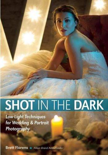 Cover image for Shot In The Dark: Low-Light Techniques for Wedding and Portrait Photography