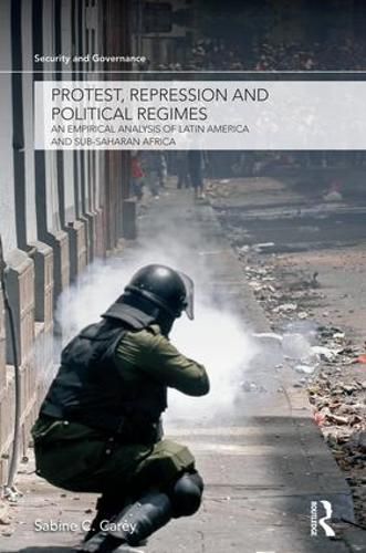Cover image for Protest, Repression and Political Regimes: An Empirical Analysis of Latin America and sub-Saharan Africa